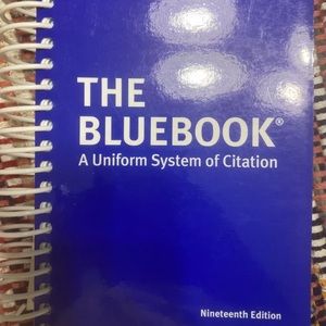 THE BLUEBOOK A Uniform System of Citation Nineteenth Edition